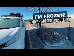 I Slept In A FROZEN Van! | Vanlife Camping In Sub Freezing Conditions