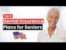 Best Dental Insurance Plans for Seniors USA 🦷 | Affordable & Comprehensive Coverage