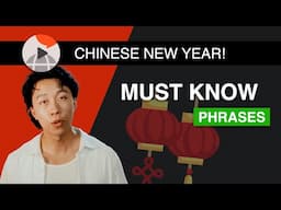 You must know these phrases for Chinese New Year! 🏮🧨🐍