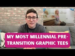 Gabe Dunn Rates His Pre-Transition Graphic Tees