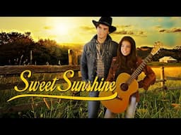 Sweet Sunshine OFFICIAL FULL MOVIE