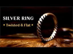 Techniques for Making SILVER RING ( Twisted & Flat )