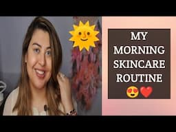 MY MORNING SKINCARE ROUTINE 🌞😍| Titli Mukherjee