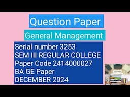 General Management | Question Paper 2024 | Code 2414000027 | BA GE Paper | Serial number 3253 |