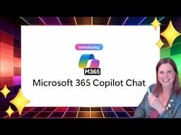 Microsoft 365 Copilot Chat Explained