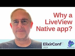 LiveView Native 18 Months In: Are We There Yet?