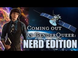 Coming Out as Non-Binary in a STEM Workplace || Genderqueer Space Imaging Engineer