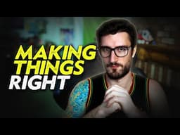 Making Things Right