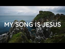 Roscoe Crawley - My Song Is Jesus