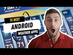 13 Best Android Weather Apps