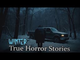 3 TRUE Disturbing Winter Horror Stories