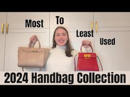 2024 Handbag Collection | Most To least Worn | Review | Luxury, Vintage, Sustainable Contemporary