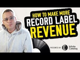 Increase Your Record Label's Income!