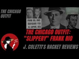 Episode 91: The Chicago Outfit-Frank Rio