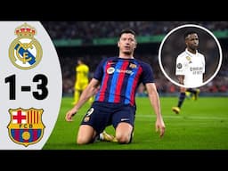 Real Madrid vs Barcelona 1-3 | Extended Highlights and All Goals- HD