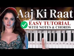 Aaj Ki Raat - Easy Piano Tutorial With Notes & Chords | Learn piano in HINDI | Stree 2