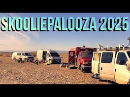 Skooliepalooza 2025 | Moving Camp ! Cooking and Camping with Van Life Friends