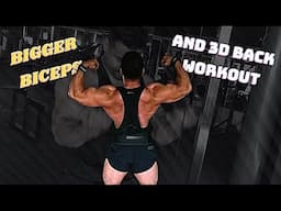 BIGGER BICEPS AND 3-D BACK WORKOUT// BULKING SERIES