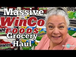 Massive WINCO Grocery Haul | Stocking Up with A LOT of Food