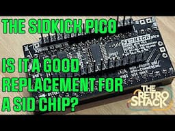 Let's build a SIDKick Pico so our c64's 6581 has a friend to play with!  Oh, and is it any good?