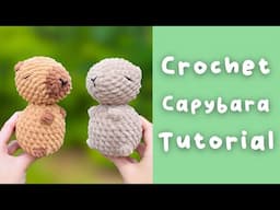 Crochet Capybara Tutorial - Free Crochet Pattern How To Crochet a Capybara