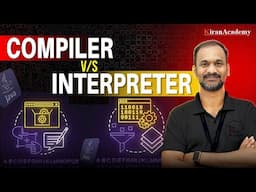 Difference Between Compiler and Interpreter | What's the Difference? | #kiransir