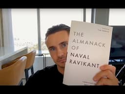 Wealth, Happiness, and Freedom: 3 Secret Lessons from Naval Ravikant