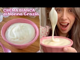 CREMA BIANCA di Nonna Grazia 🤍 Ricetta senza uova 🩷 Polvere di Riso