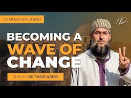 Lessons from the Grandfather Abu Diỵā - Becoming a Wave of Change