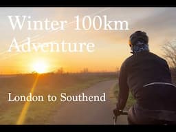 Winter 100km Gravel Adventure - London to Southend