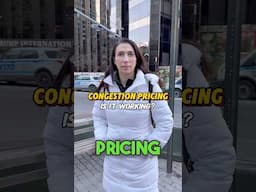 Is congestion pricing working?