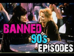 Do you Remember these controversial 90s episodes?