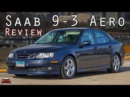 2006 Saab 9-3 Aero Review - My New FAVORITE Saab!