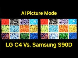 LG C4 OLED Vs. Samsung S90D OLED Side by Side AI Picture Mode