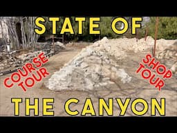 Crawler Canyon Presents: State of the Canyon (01/31/24) Shop tour! Course Tour! Tradition!