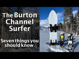 Burton Channel Surfer Review: Seven Things You Should Know