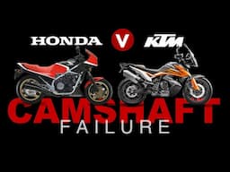 Camshaft fail - Honda Vs KTM - Who was right?