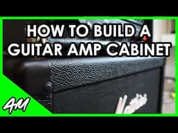 How to Build a Guitar Amp Cabinet (DIY with minimal tools)