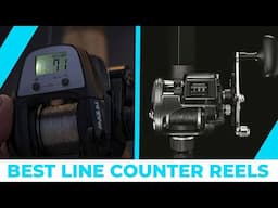 Best Line Counter Reels – Catch More Fish Efficiently!