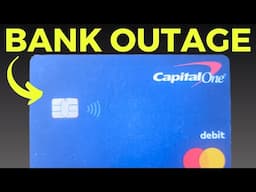 Capital One Customers Beware! Nationwide Bank Outage