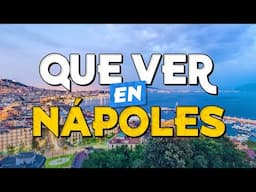 🧳️ TOP 10 Que Ver en Nápoles ✈️ Guía Turística Que Hacer en Nápoles