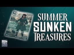 SUMMER SUNKEN TREASURES!!