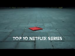 Top 10 Netflix Series Worldwide | Must-Watch Picks by Indo Thai News | Netflix