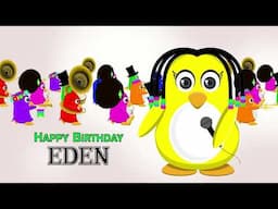 Happy Birthday Eden | It's Your Birthday