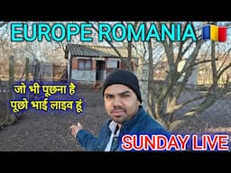 Sunday Live Romania Europe Se आओ बात करते हैं दोस्तो