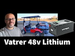 Vatrer Lithium Golf Car Battery Initial testing