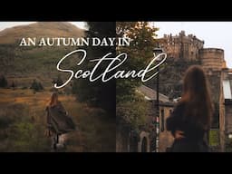 A Cozy Autumn Day in Scotland | Exploring Edinburgh and Scottish Highlands on a slow October weekend