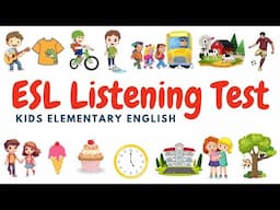 Listening Test for Kids | Elementary English Practice with 20 Questions| Elementary Level English