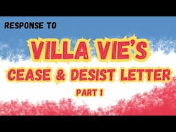 Villa Vie Says THESE Statements I Made Are False.