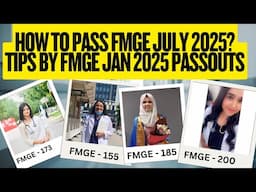 E-1 How to Pass FMGE July 2025? Tips and strategies shared by FMGE Jan 2025 passouts